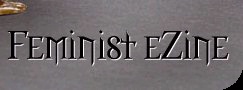 The Feminist eZine